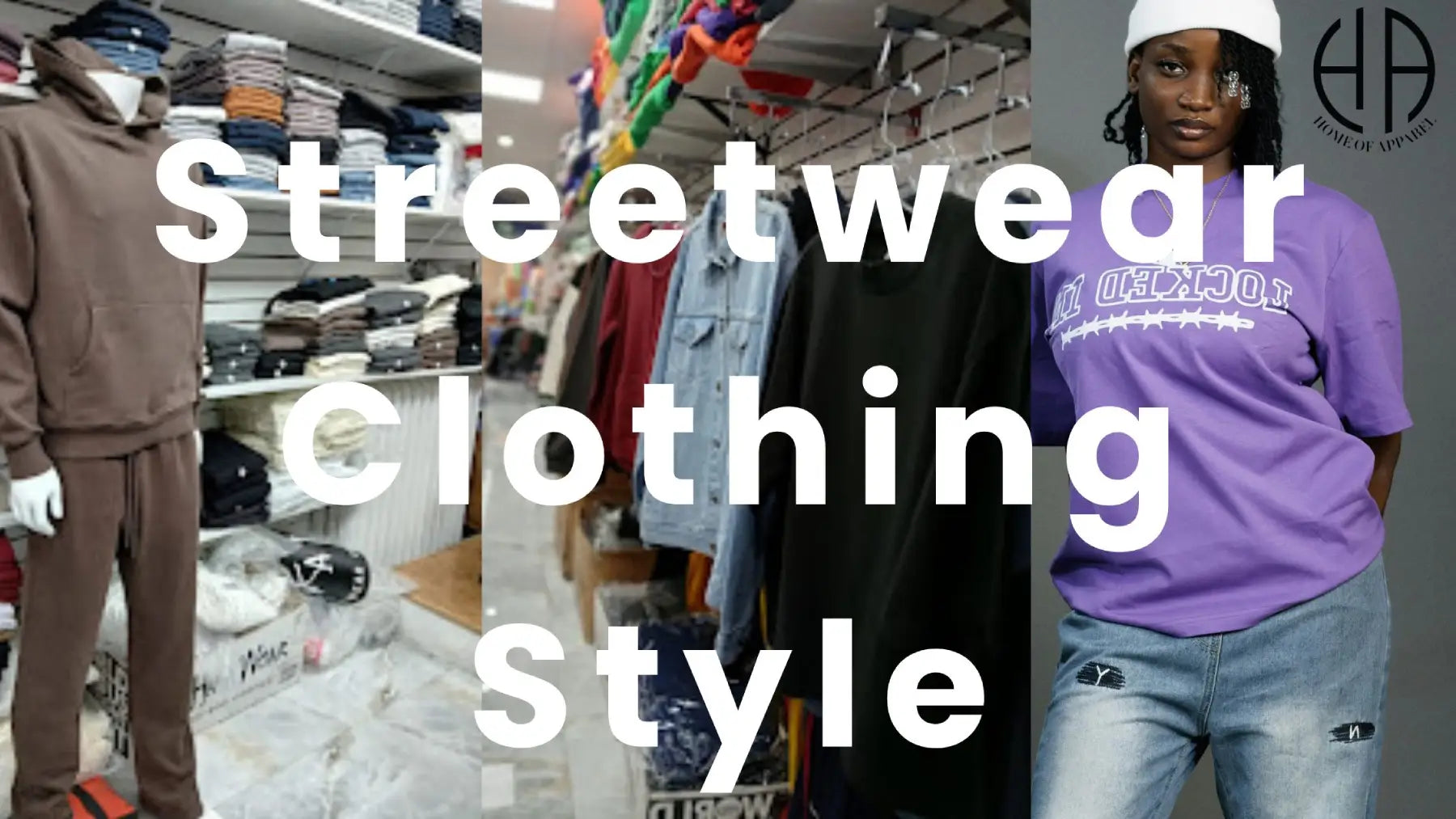 What is a streetwear clothing style?