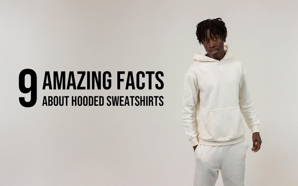 9 Amazing Facts About Hooded Sweatshirts by Blank Knights